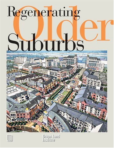 Regenerating Older Suburbs,Used