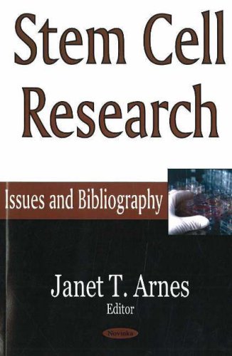Stem Cell Research: Issues And Bibliography,Used