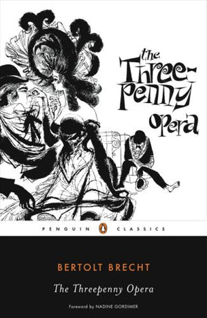 The Threepenny Opera (Penguin Classics),New