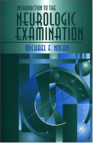 Introduction to the Neurologic Examination,Used
