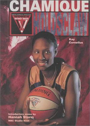 Chamique Holdsclaw (Women Who Win),Used