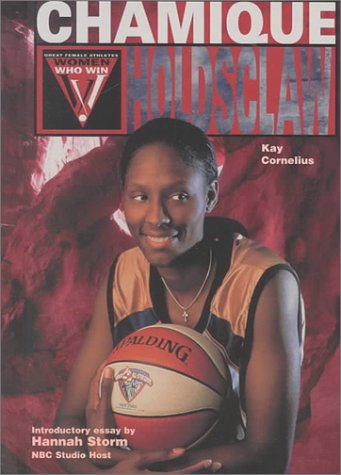 Chamique Holdsclaw (Women Who Win),Used