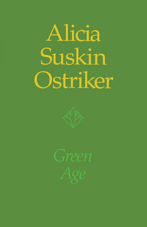 Green Age (Pitt Poetry Series),New
