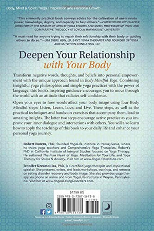 Body Mindful Yoga: Create A Powerful And Affirming Relationship With Your Body
