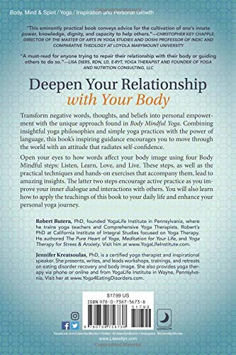 Body Mindful Yoga: Create A Powerful And Affirming Relationship With Your Body
