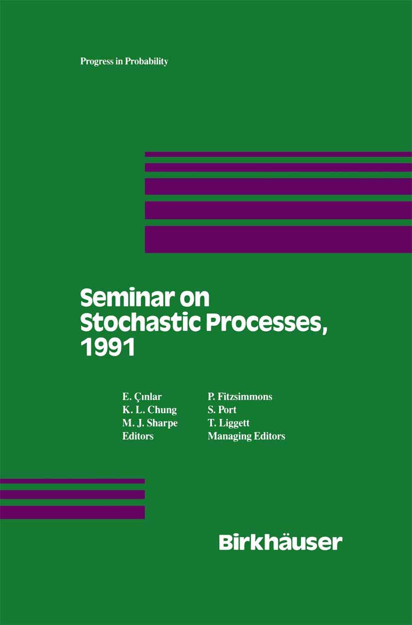 Seminar on Stochastic Processes, 1991 (Progress in Probability, 29),Used