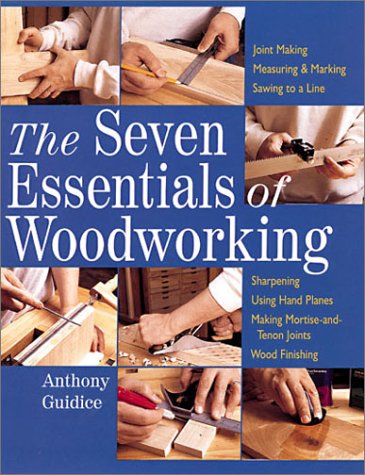 The Seven Essentials of Woodworking,Used