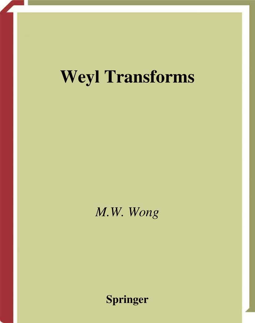 Weyl Transforms (Universitext),Used