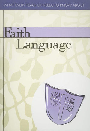 Faith Language (What Every Teacher Needs to Know),Used