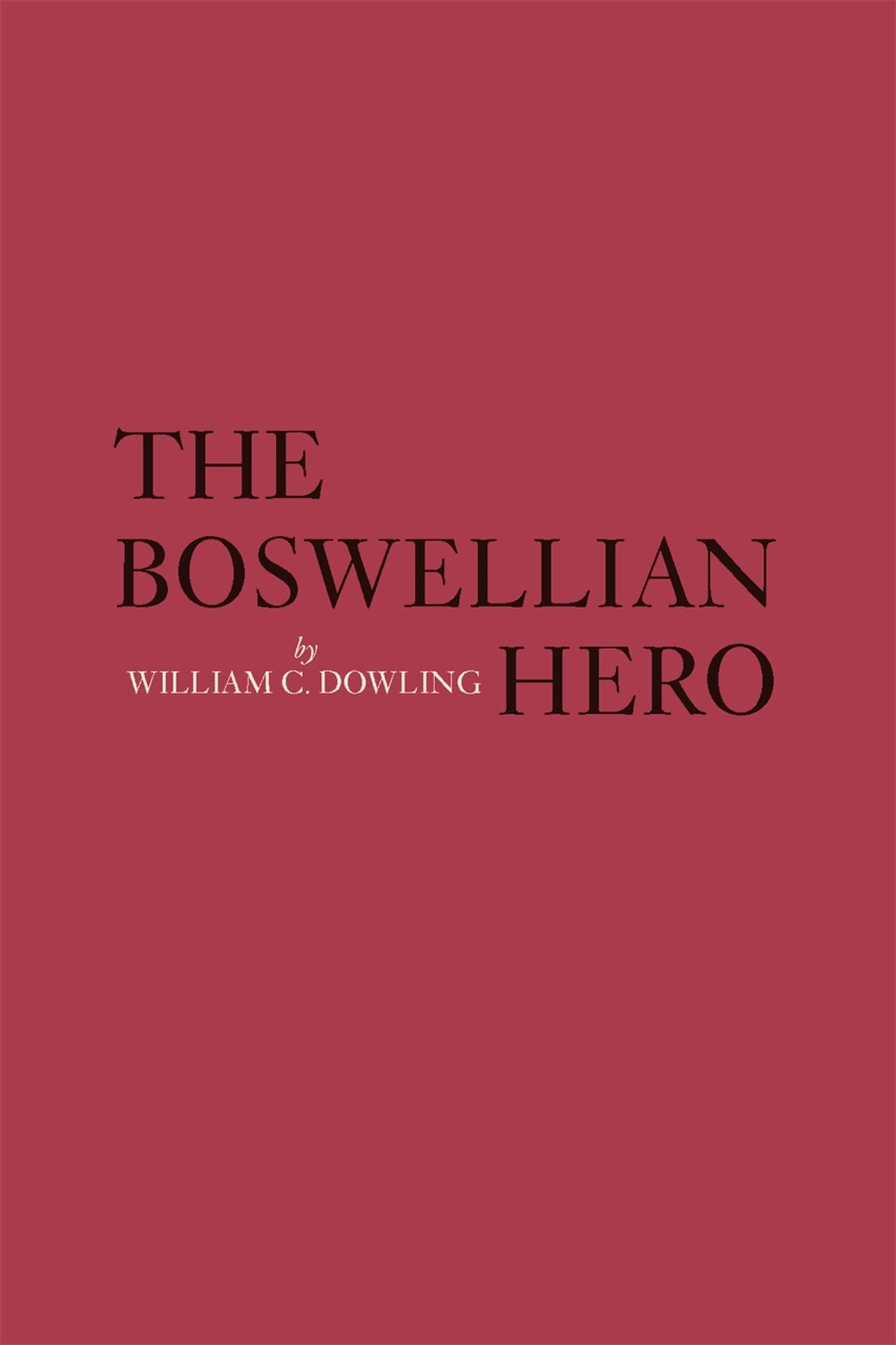 The Boswellian Hero,New
