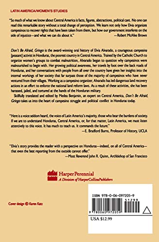 Don'T Be Afraid, Gringo: A Honduran Woman Speaks From The Heart: The Story Of Elvia Alvarado