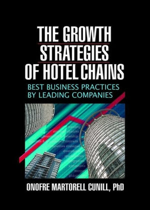 The Growth Strategies of Hotel Chains,Used