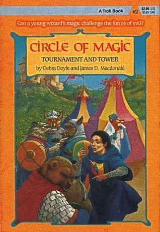 Tournament and Tower (Circle of Magic),Used