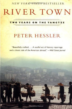 River Town: Two Years On The Yangtze-used