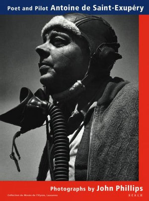 Poet and Pilot Antoine De SaintExupery,Used