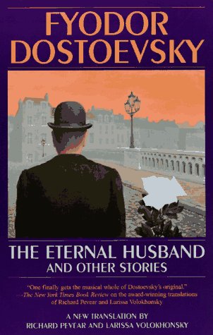 The Eternal Husband And Other Stories,New