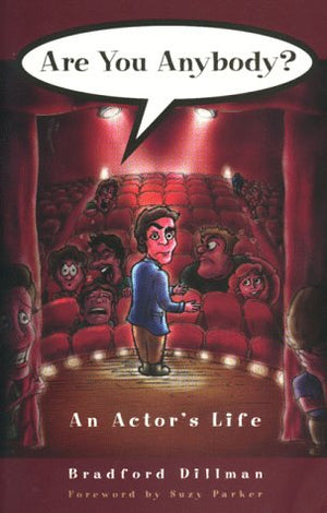 Are You Anybody?: An Actor's Life,Used