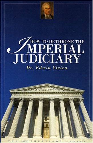 How To Dethrone The Imperial Judiciary