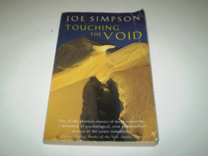 Touching the Void: The Harrowing First Person Account Of One Man's Miraculous Survival,Used