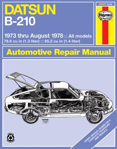 Datsun B210, 1973-78 (Haynes Manuals)