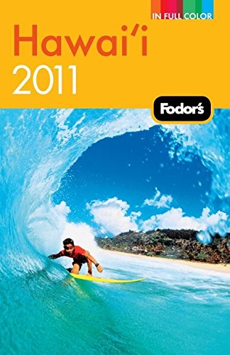 Fodor's Hawaii 2011 (Fullcolor Travel Guide),Used