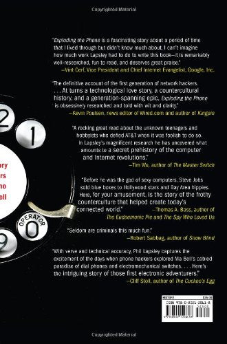 Exploding The Phone: The Untold Story Of The Teenagers And Outlaws Who Hacked Ma Bell,Used