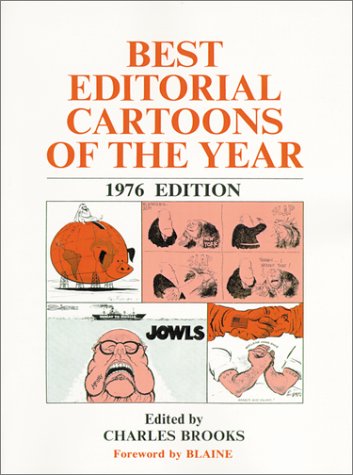Best Editorial Cartoons of the Year, 1976,Used