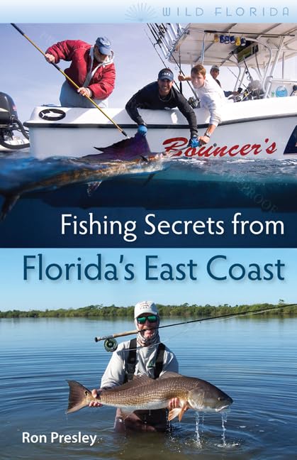 Fishing Secrets From Florida'S East Coast (Wild Florida),Used