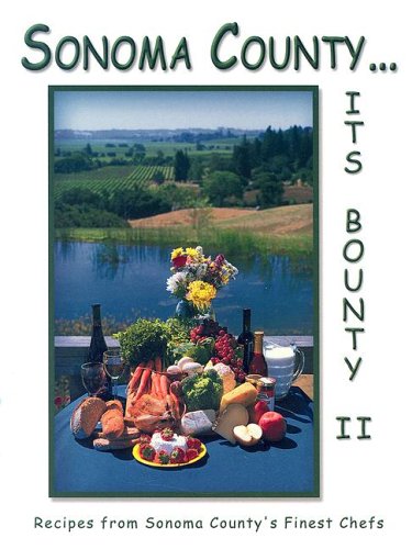 Sonoma County...Its Bounty II,Used