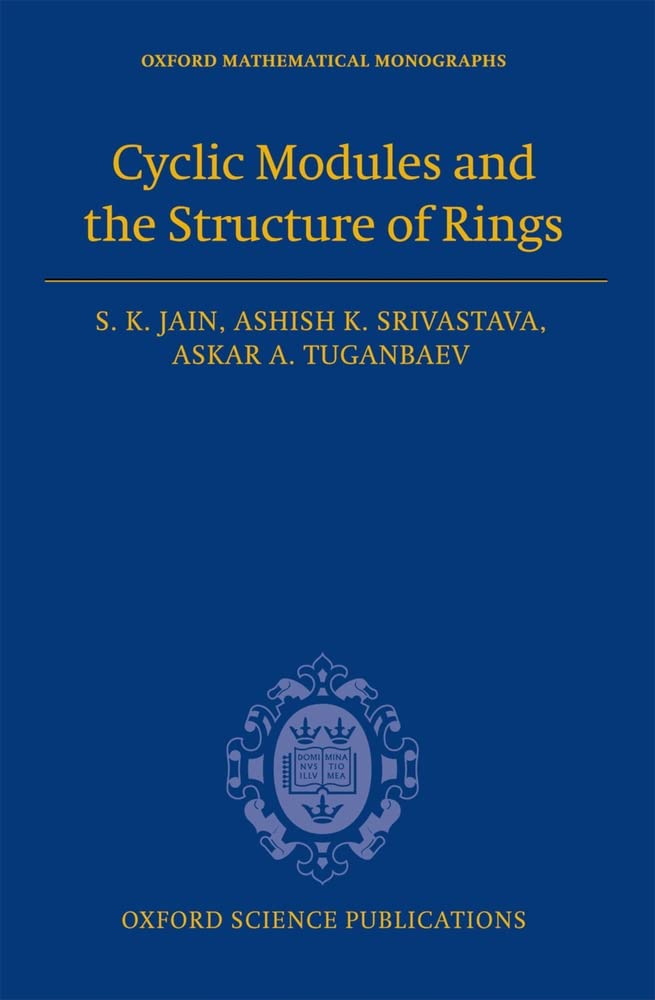 Cyclic Modules and the Structure of Rings (Oxford Mathematical Monographs),Used