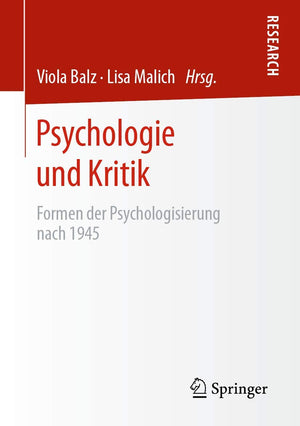 Psychologie und Kritik: Formen der Psychologisierung nach 1945 (German Edition),Used