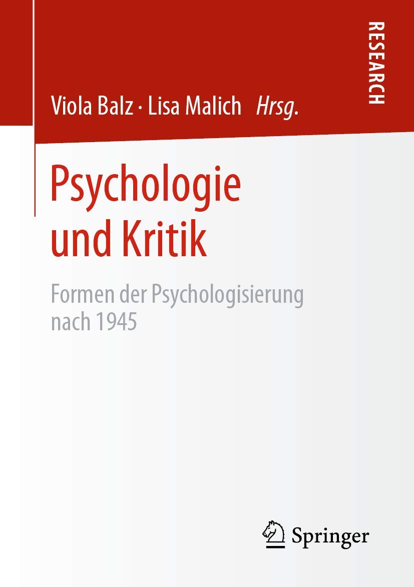 Psychologie und Kritik: Formen der Psychologisierung nach 1945 (German Edition),Used
