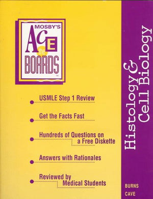 Ace the Boards: Histology & Cell Biology,New