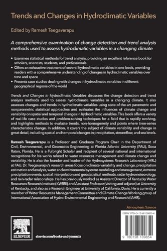 Trends and Changes in Hydroclimatic Variables: Links to Climate Variability and Change,Used