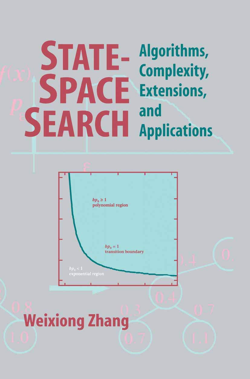 Statespace Search: Algorithms, Complexity, Extensions, And Applications