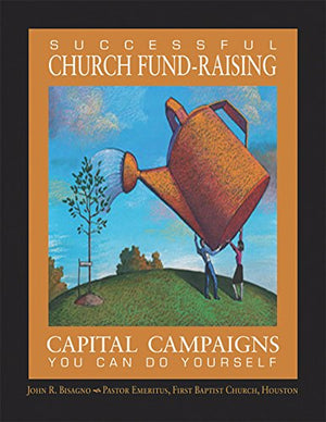 Successful Church FundRaising: Capital Campaigns You Can Do Yourself,New