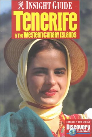 Insight Guide Tenerife And Western Canary Islands (Insight Guides)