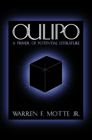 Oulipo: A Primer of Potential Literature,Used