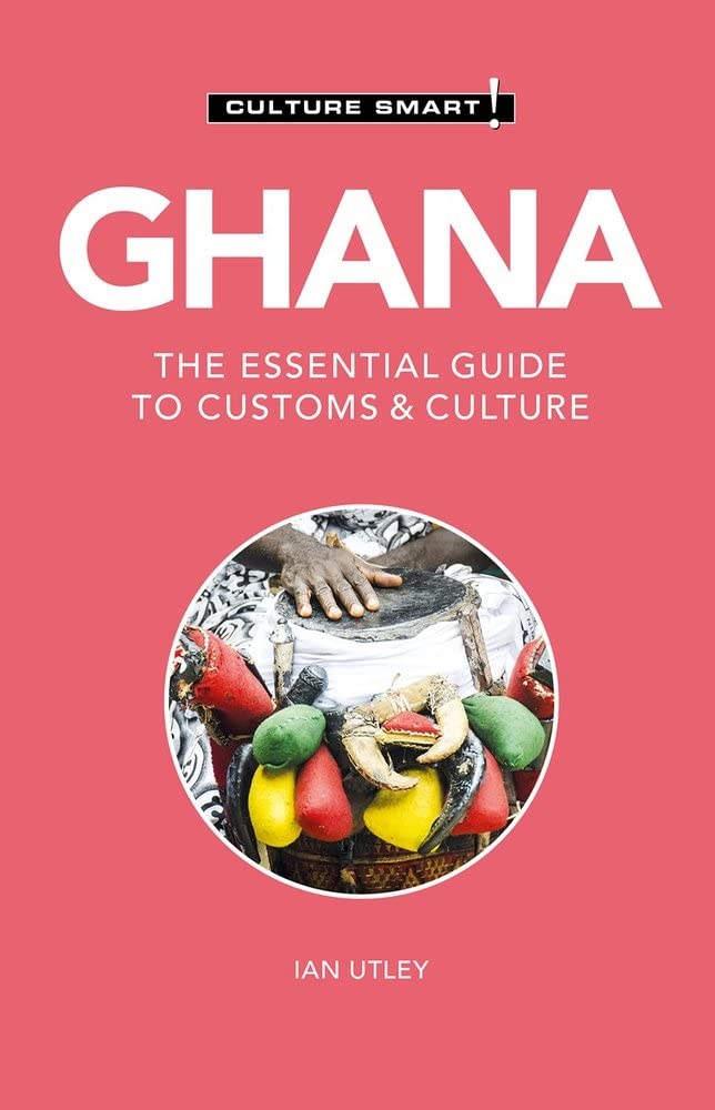 Ghana  Culture Smart!: The Essential Guide to Customs & Culture,Used