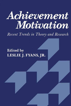 Achievement Motivation: Recent Trends in Theory and Research,Used