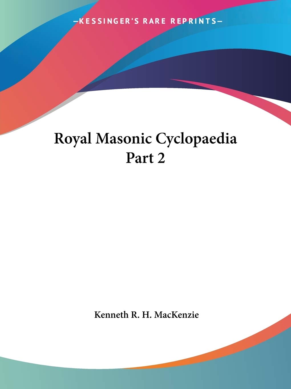 Royal Masonic Cyclopaedia Part 2,Used