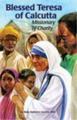 Blessed Teresa of Calcutta: Missionary of Charity (Encounter the Saints Series, 17),Used