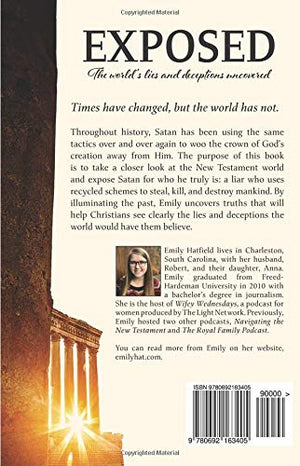 Exposed: The World's Lies and Deceptions Uncovered,Used