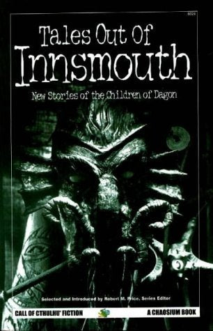 Tales Out of Innsmouth: New Stories of the Children of Dagon (Call of Cthulhu Fiction),Used