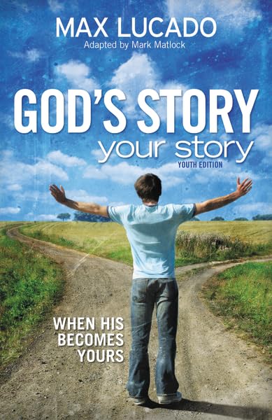 God's Story, Your Story: Youth Edition: When His Becomes Yours (The Story),Used