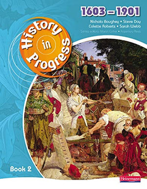 History in Progress: Pupil Book 2 (16031901) (Bk. 2),New