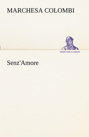 Senz'Amore (Italian Edition),Used