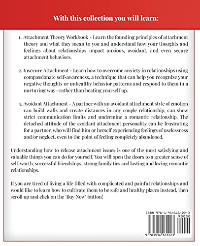 Attachment Theory: 3 Books In 1: Healing Your Insecure, Anxious, Or Avoidant Love Style. Discover Who Is The Right Person For Yo-new