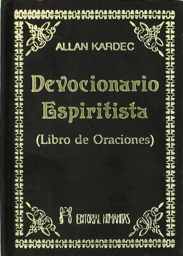 Devocionario Espiritista : Libro De Oraciones,New