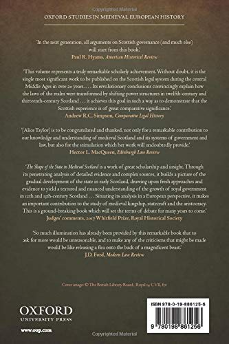 The Shape of the State in Medieval Scotland, 11241290 (Oxford Studies in Medieval European History),Used